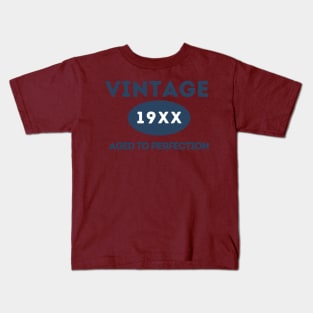 Vintage, Aged to Perfection Kids T-Shirt